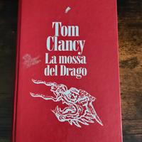 Tom Clancy - La mossa del Drago - PRIMA EDIZIONE 