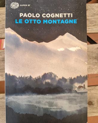 Libro Le otto Montagne, Paolo Cognetti