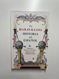 La maravillosa historia del español