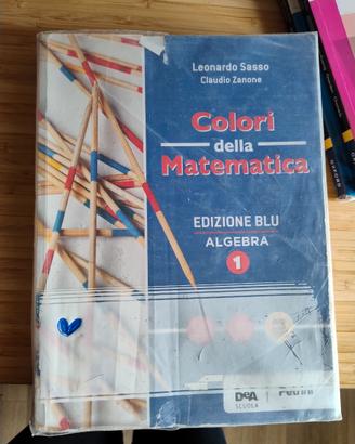 Colori della matematica Edizione Blu Algebra 1