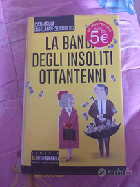 Libro "La banda degli insoliti ottantenni"