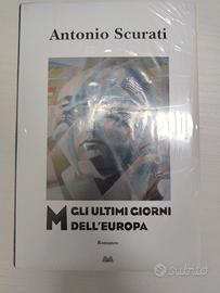 negli ultimi giorni d'Europa, Antonio Scurati