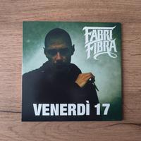 Venerdì 17 CD raro FABRI FIBRA