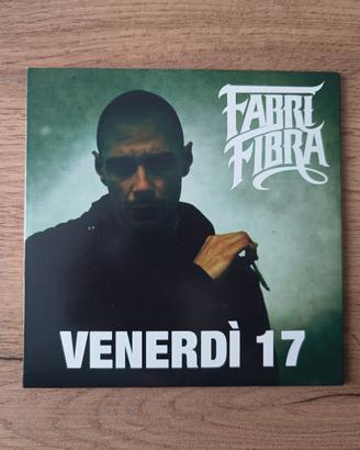 Venerdì 17 CD raro FABRI FIBRA