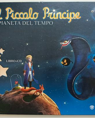 Il piccolo principe - Il pianeta del tempo con CD