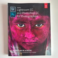 Lightroom CC and Photoshop CC for Photographers