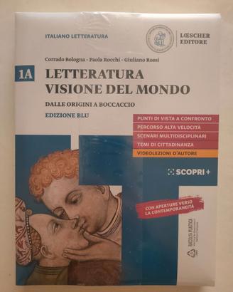 LETTERATURA VISIONE DEL MONDO per liceo classico
