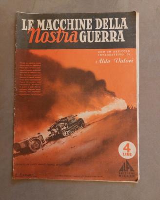 LE MACCHINE DELLA NOSTRA GUERRA 1941
