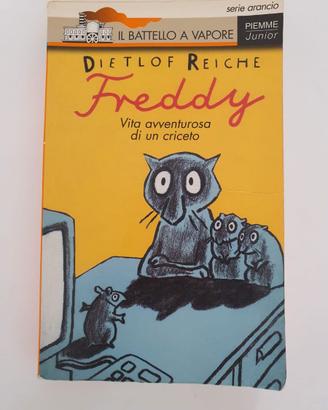 Libro Freddy. Vita avventurosa di un criceto