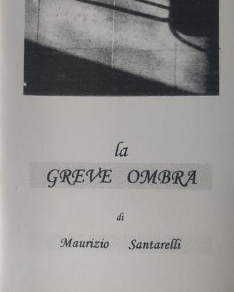 la greve ombra