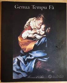 Genua Tempu Fà.Pittori attivi a Genova 1600-1700