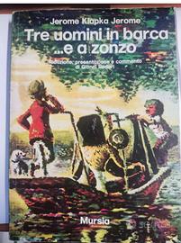 TRE UOMINI IN BARCA... E A ZONZO - JEROME KLAPKA 