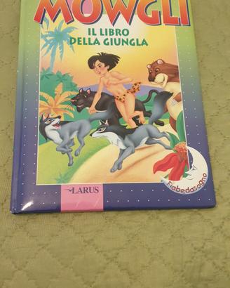 Libro della giunhla Mowgli 