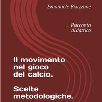 libri: " Il movimento nel gioco del calcio "