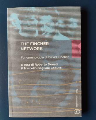 Fincher network. Fenomenologia di David Fincher