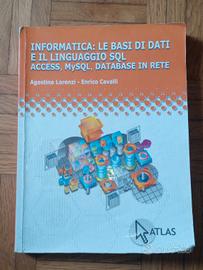 Informatica: le basi di dati e il linguaggio SQL 