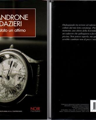 Sandrone Dazieri - E' stato un attimo - NOIR