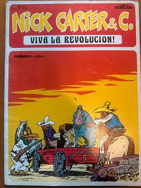 Fumetto Nick Carter&C - 3) Viva la Revolucion