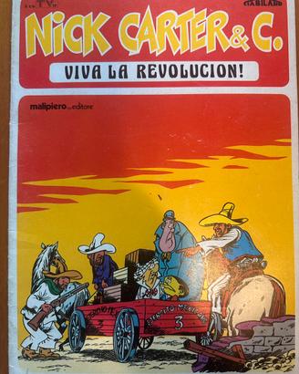 Fumetto Nick Carter&C - 3) Viva la Revolucion