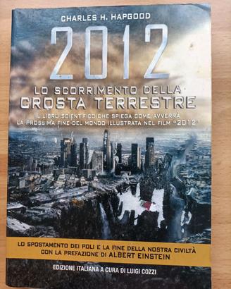 Libro "2012 Lo scorrimento della crosta terrestre"