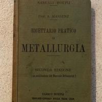 Manuale Hoepli - Ricettario pratico di metallirgia