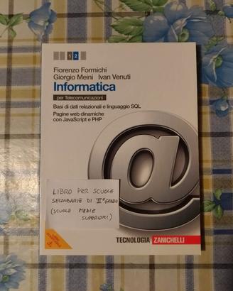 Libro "Informatica" Vol. 2 Zanichelli - nuovo