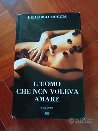l'uomo che non voleva amare