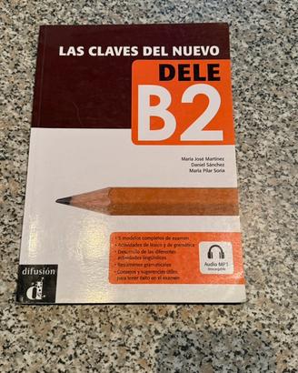 Libro "Las claves del nuevo DELE B2"