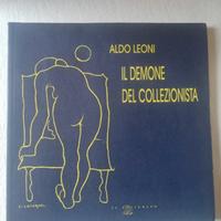 Il demone del collezionista | Aldo Leoni