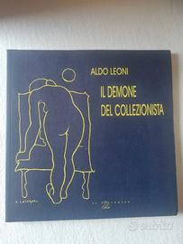 Il demone del collezionista | Aldo Leoni