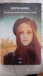 Finché le stelle saranno in cielo - Kristin Harmel