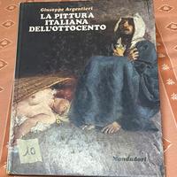 La pittura italiana dell’Ottocento - Argentieri