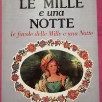 LE MILLE e una NOTTE