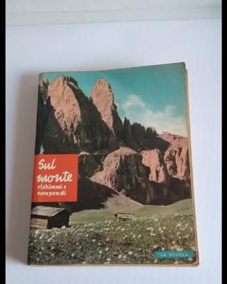 Sul Monte richiami e compendi 