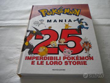 25 IMPERDIBILI POKEMON E LE LORO STORIE