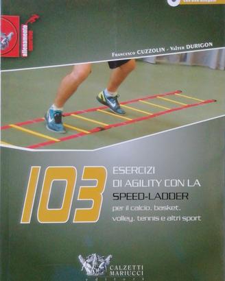 103 esercizi di agility con la Speed-Ladder + DVD