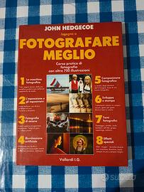 Libro "Fotografare meglio"  di John Hedgecoe