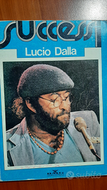 Successi del cantautore Lucio Dalla