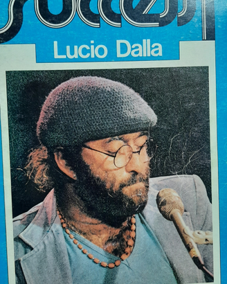 Successi del cantautore Lucio Dalla