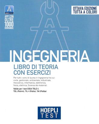 INGEGNERIA - LIBRO DI TEORIA CON ESERCIZI