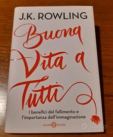"Buona vita a tutti" libro di J.K. Rowling