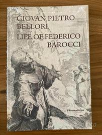Giovan Pietro Bellori - Life Of Federico Barocci