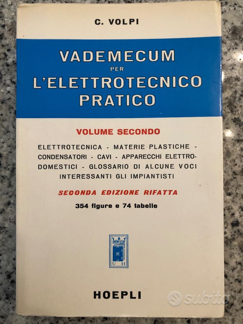 C Volpi - Vademecum Elettrotecnico vol. secondo - Libri e Riviste In  vendita a Lodi