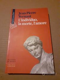 Libro Vernant L'individuo la morte l'amore
