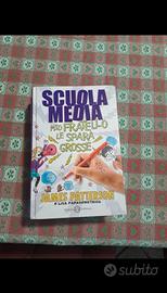 libro scuola media mio fratello le spara grosse