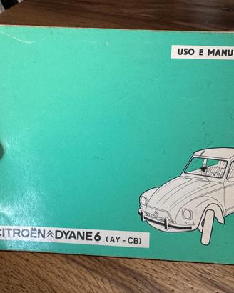 Libretto uso e manutenzione Cytroen Dyane
