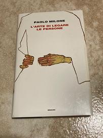 L’arte di legare le persone - Milone