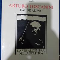 arturo toscanini dal 1915 al 1946
