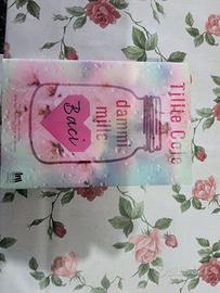 Libro "dammi mille Baci" di Tillie Cole