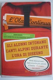 L'ola continua - Gli alunni intonano canti alpini